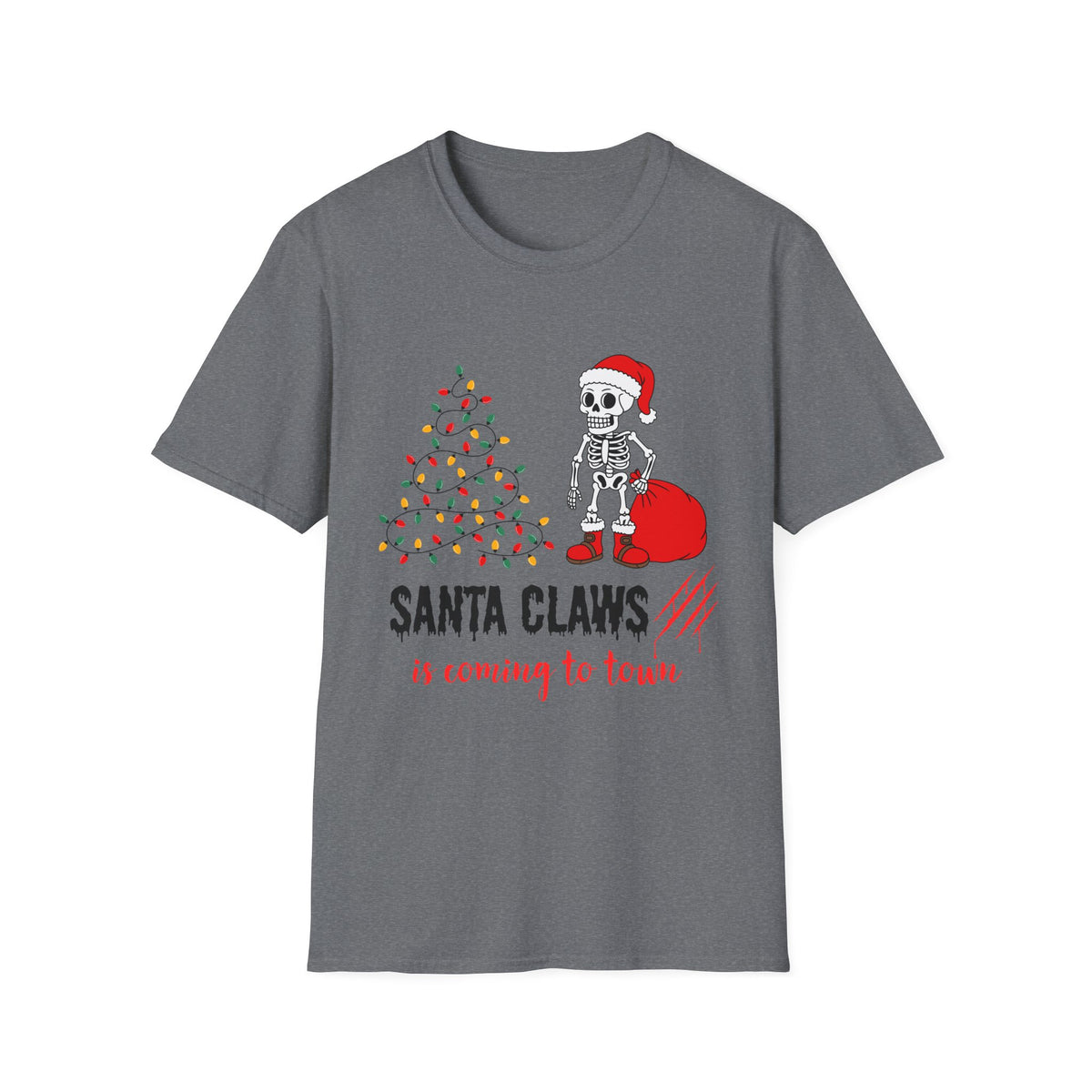 Santa Claws Is Coming to Town Shirt, Funny Skeleton Christmas Tee