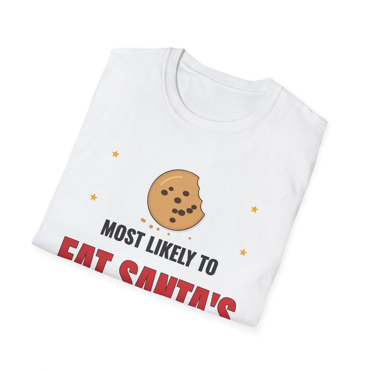 Most Likely to Eat Santa's Cookies Light Colored Shirt, Funny Family Christmas Tee