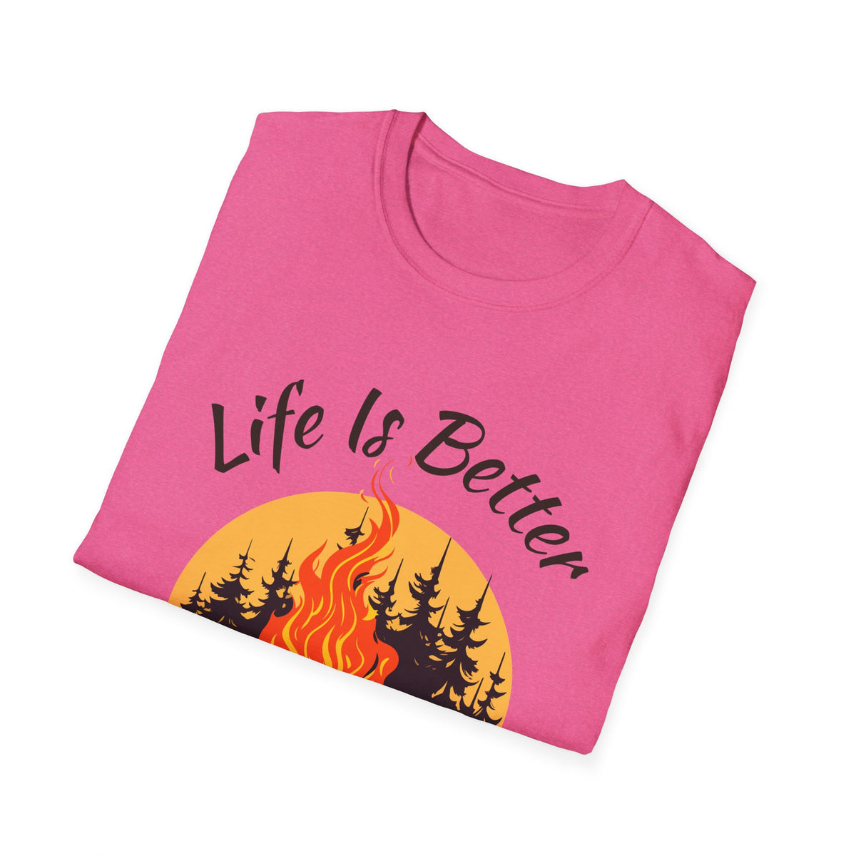 Life Is Better by the Campfire Shirt, Camping Lover Tee