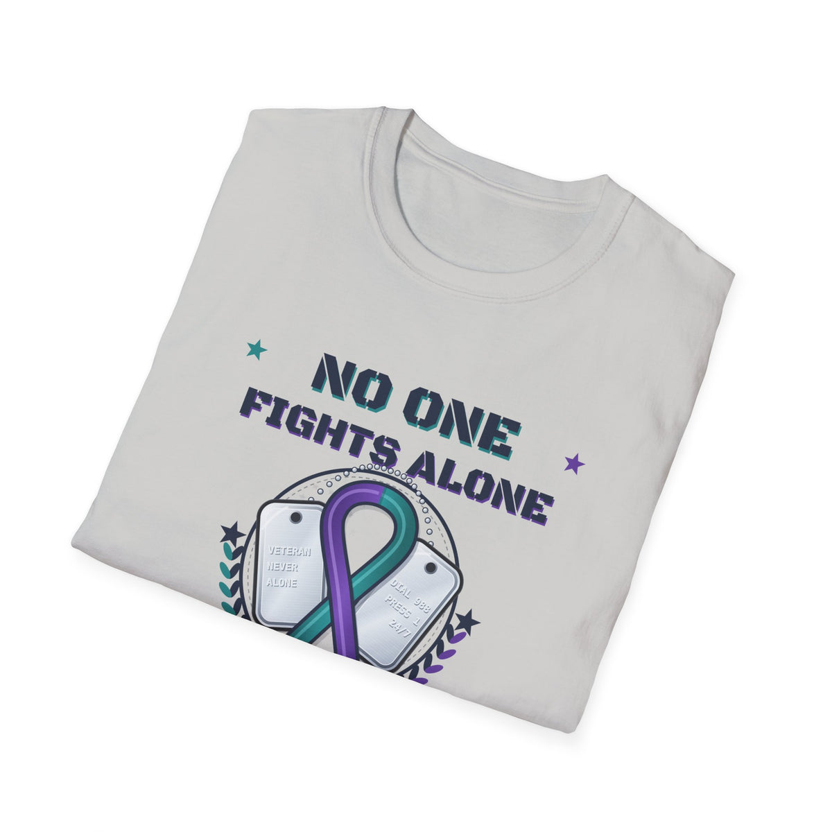 No One Fights Alone Light Colored Shirt, Check On Your Battle Buddy Veteran Tee, Suicide Prevention Awareness