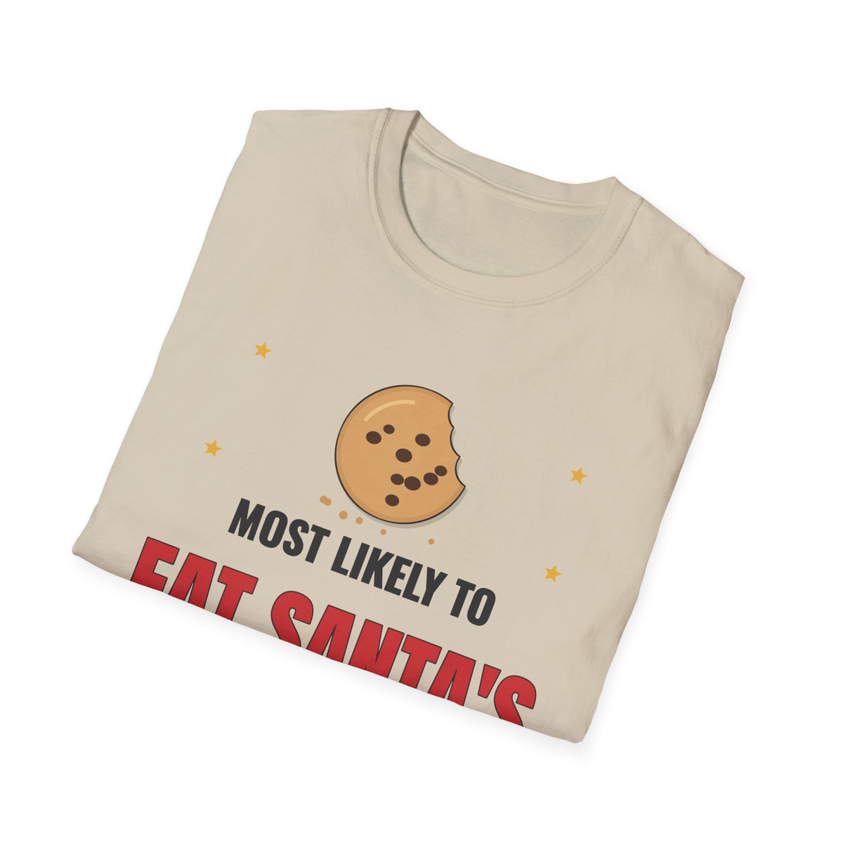 Most Likely to Eat Santa's Cookies Light Colored Shirt, Funny Family Christmas Tee