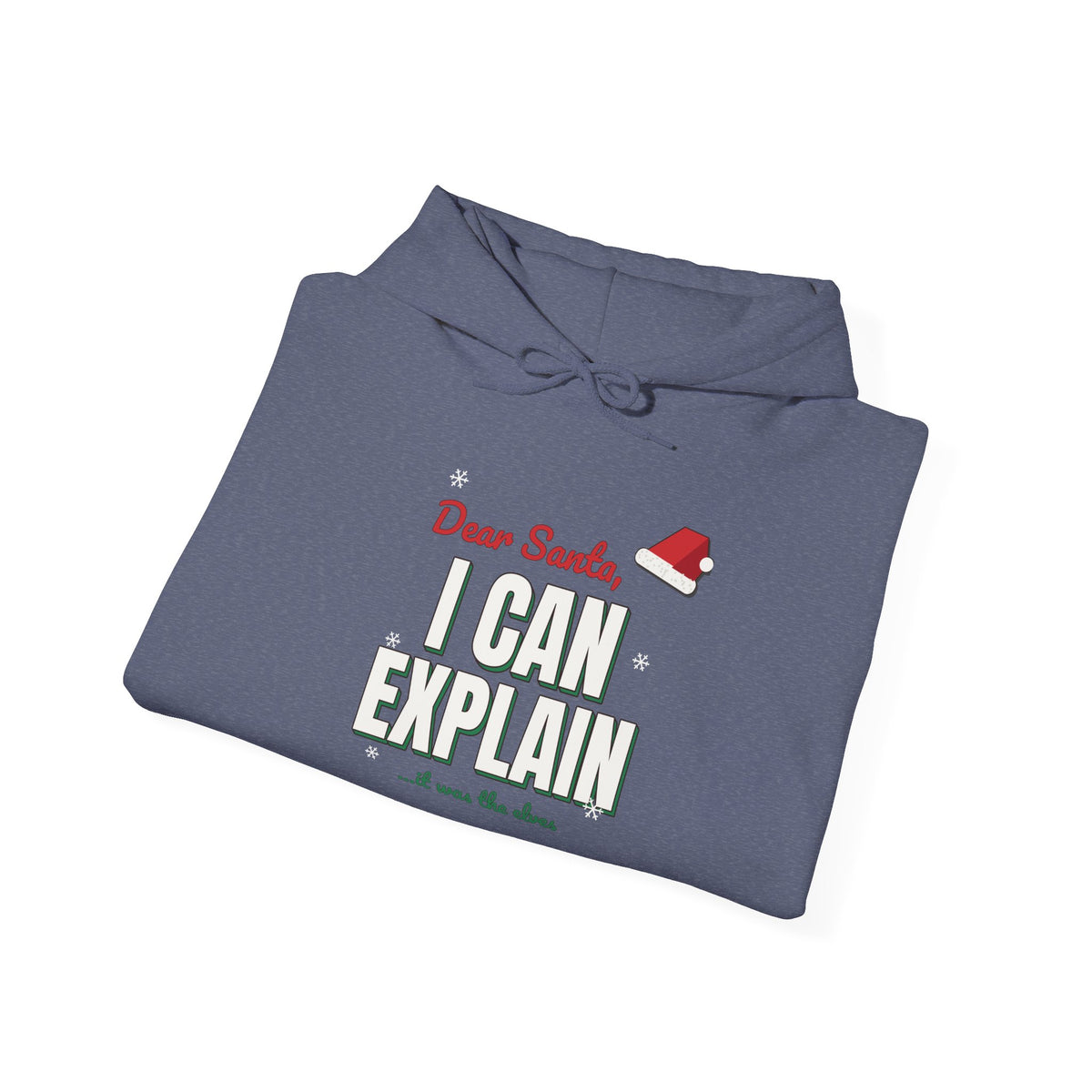 Dear Santa I Can Explain Hoodie, Funny Christmas Dark Colored Sweatshirt