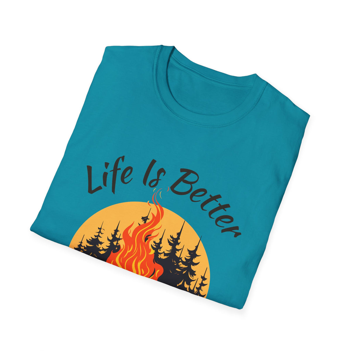 Life Is Better by the Campfire Shirt, Camping Lover Tee