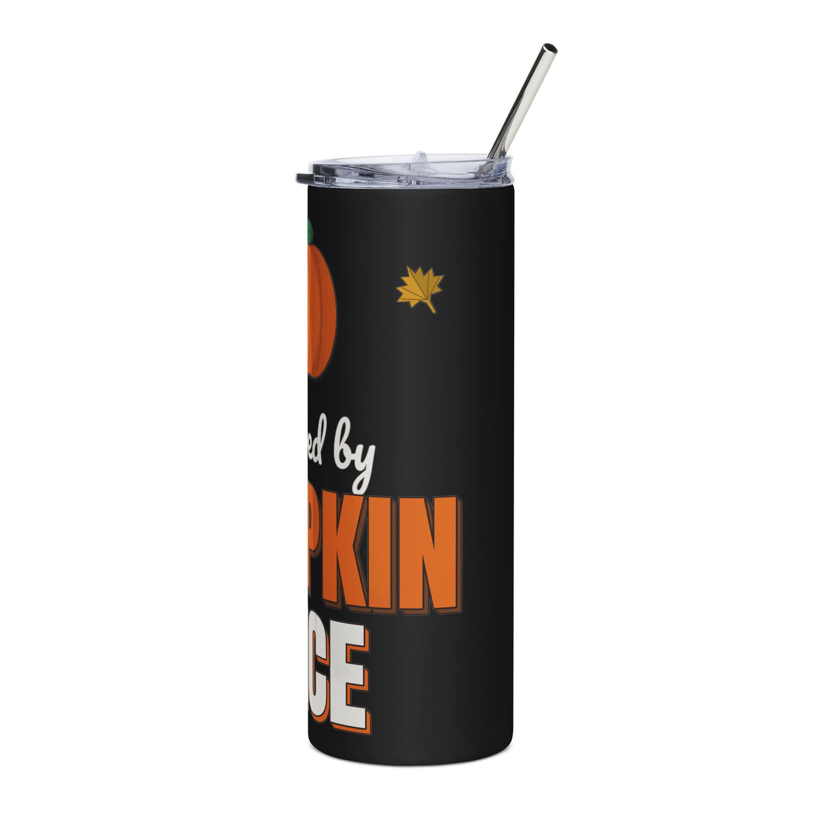 Powered by Pumpkin Spice 20oz Tumbler, Fall Coffee Cup