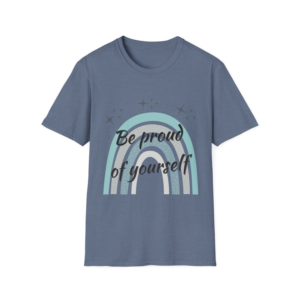 Be Proud of Yourself Shirt, Boho Rainbow Positive Tee