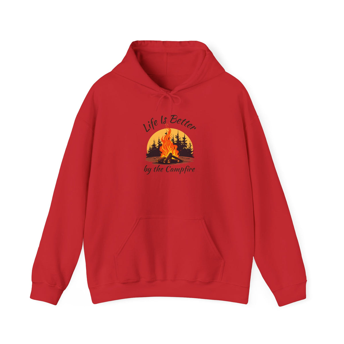 Life Is Better by the Campfire Hoodie, Camping Lover Sweatshirt •