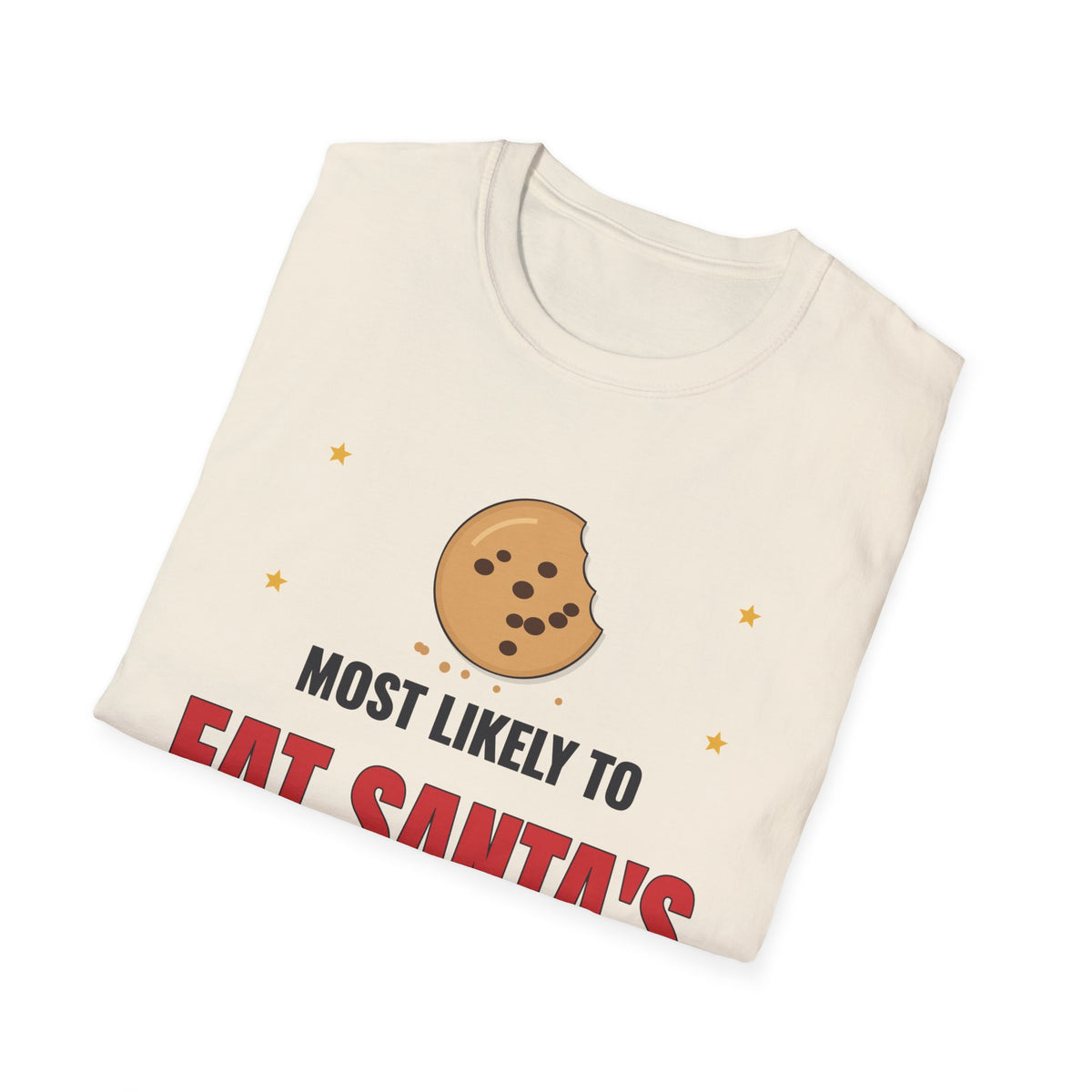 Most Likely to Eat Santa's Cookies Light Colored Shirt, Funny Family Christmas Tee