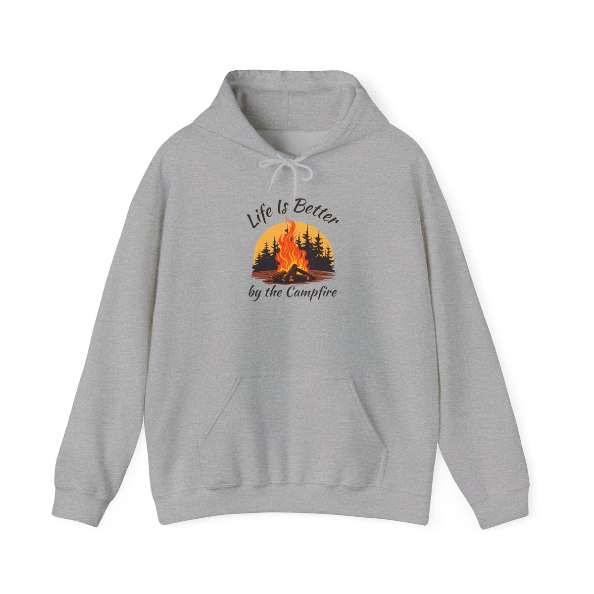 Life Is Better by the Campfire Hoodie, Camping Lover Sweatshirt •