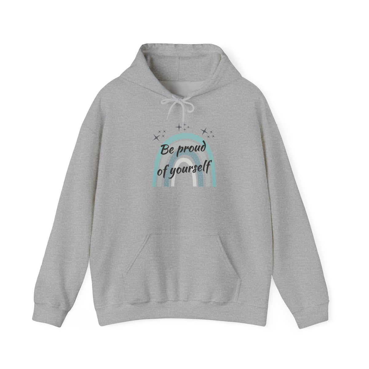 Be Proud of Yourself Hoodie, Boho Rainbow Positive Sweatshirt