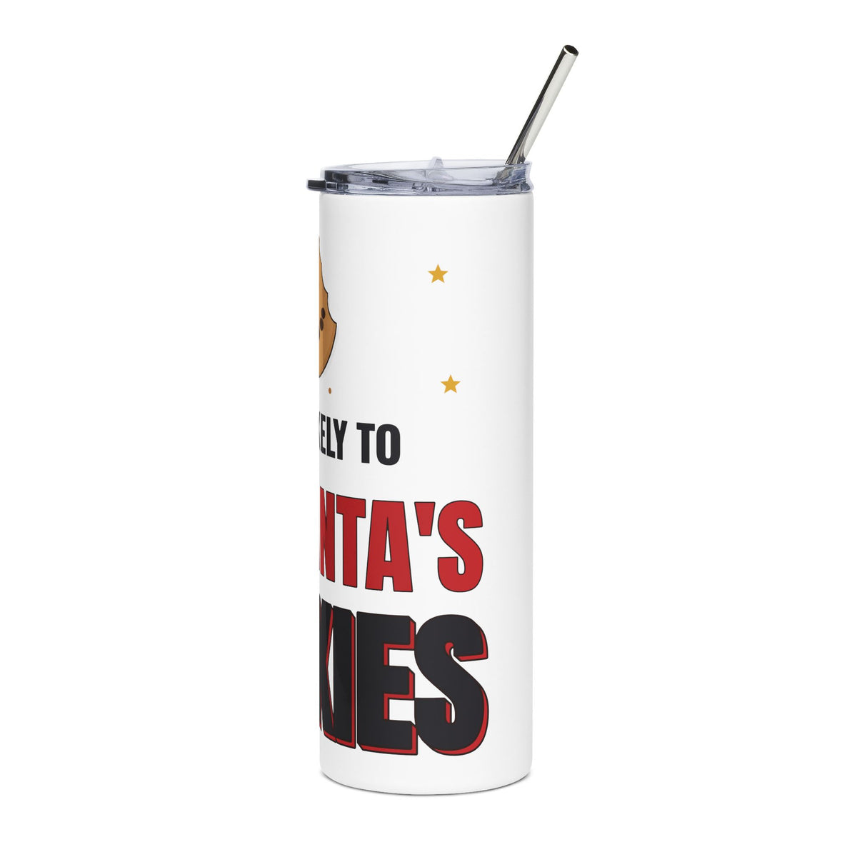 Most Likely to Eat Santa's Cookies 20oz Colored Tumbler, Funny Christmas Cup