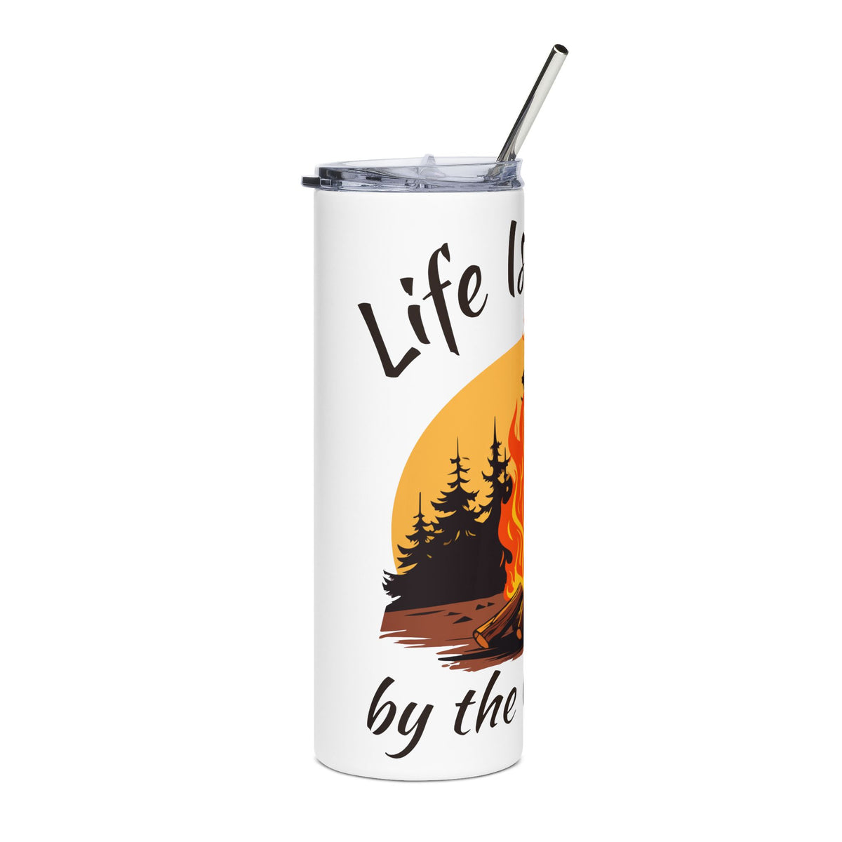 Life Is Better by the Campfire 20oz Tumbler, Camping Cup