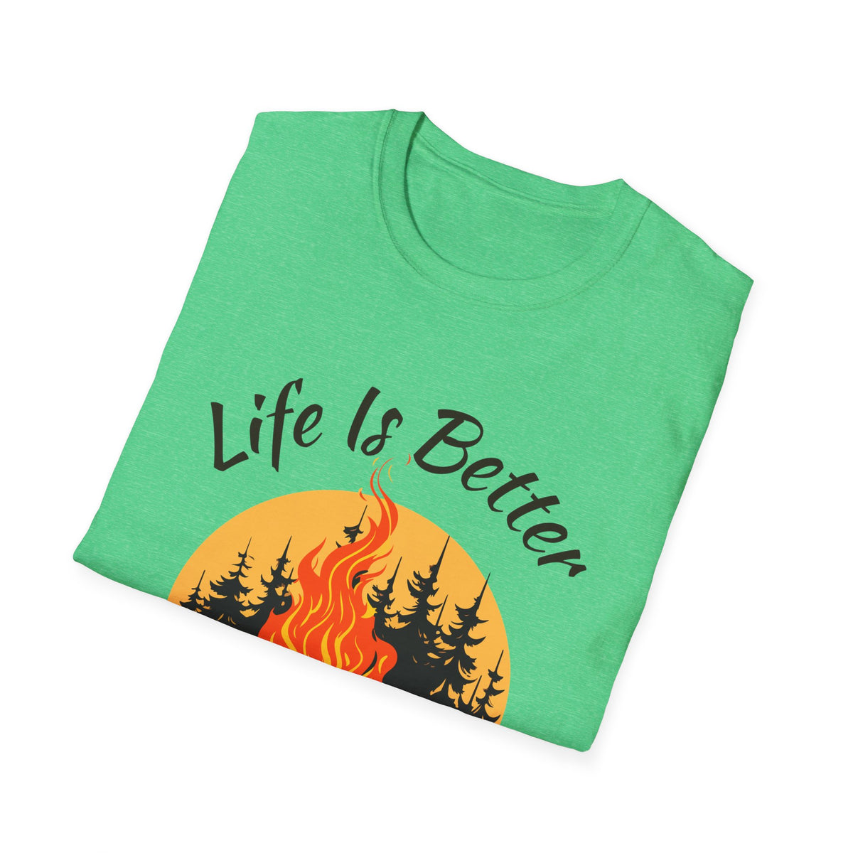 Life Is Better by the Campfire Shirt, Camping Lover Tee