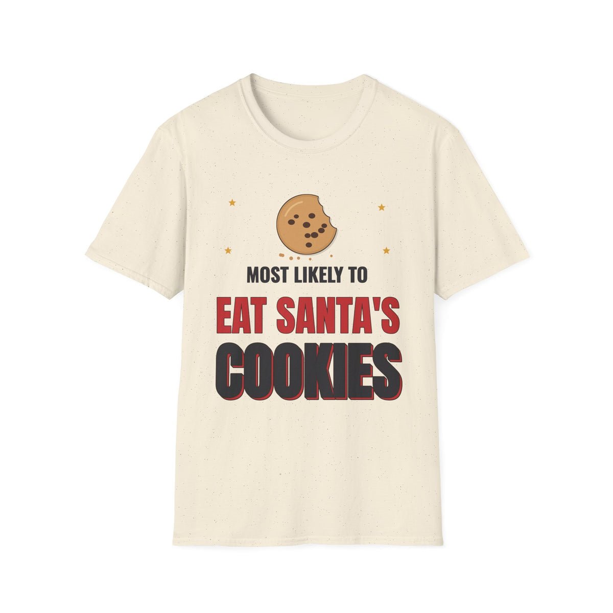 Most Likely to Eat Santa's Cookies Light Colored Shirt, Funny Family Christmas Tee