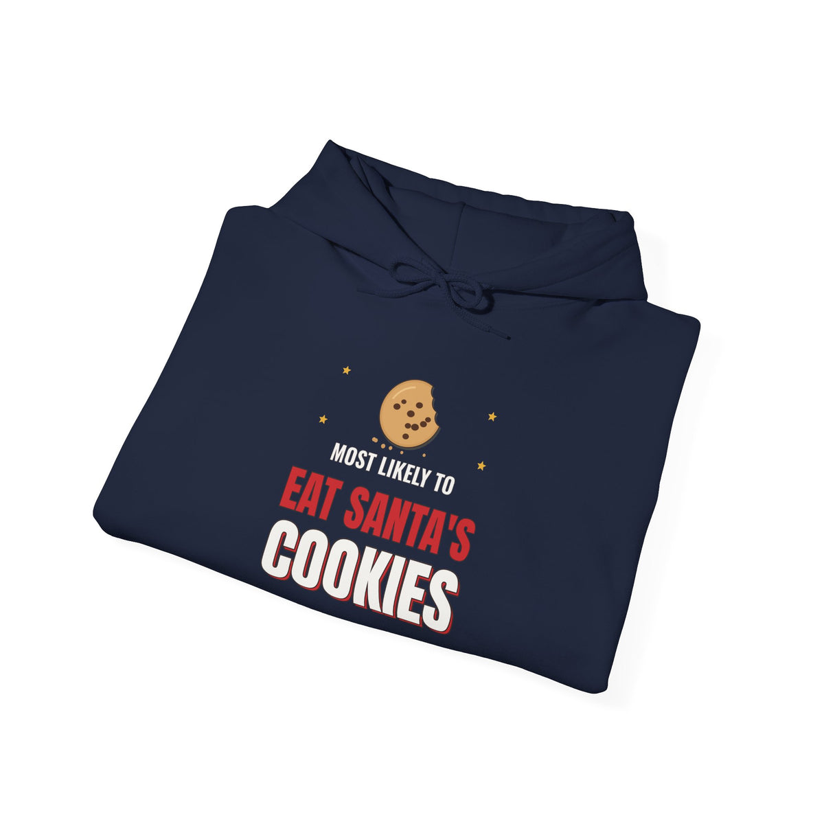 Most Likely to Eat Santa's Cookies Dark Colored Hoodie, Funny Family Christmas Sweatshirt