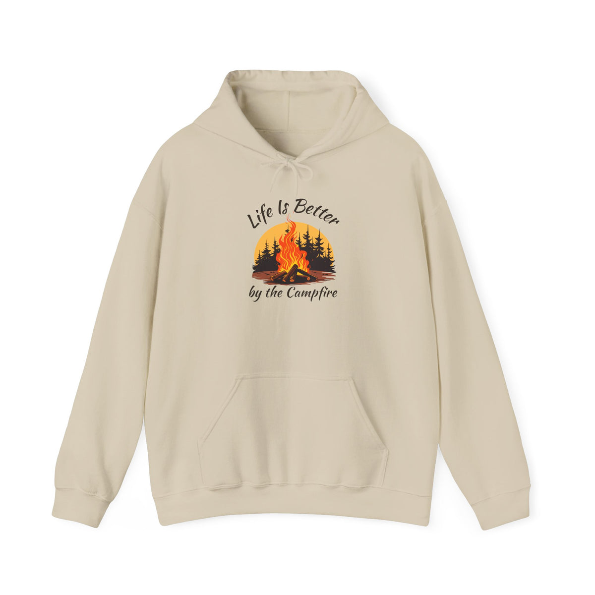 Life Is Better by the Campfire Hoodie, Camping Lover Sweatshirt •