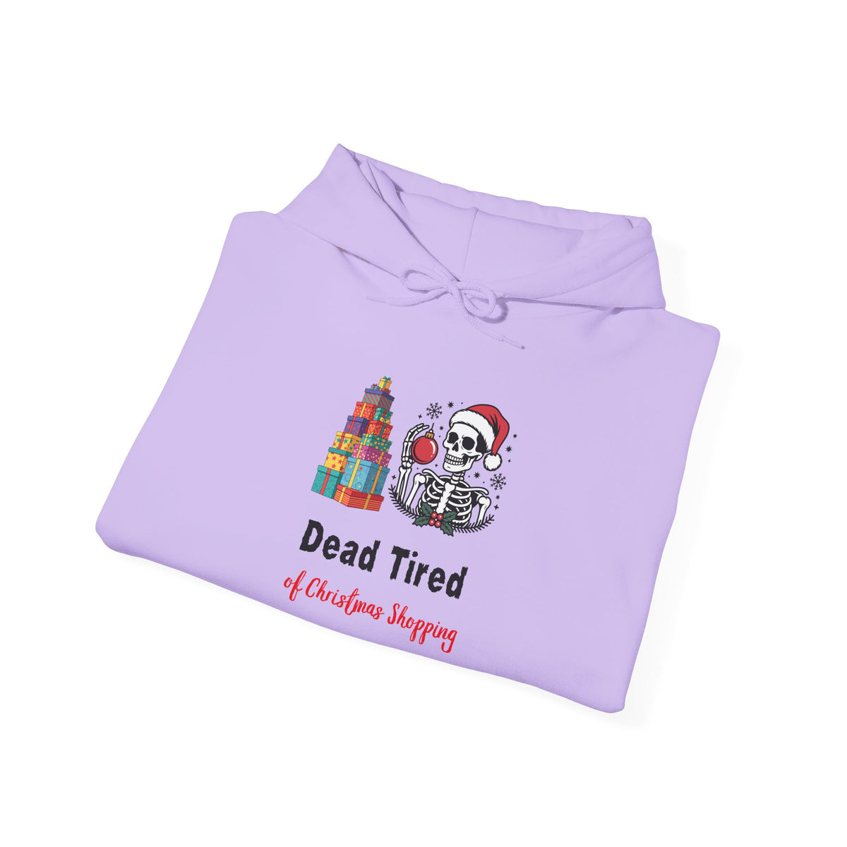 Dead Tired of Christmas Shopping Hoodie, Funny Skeleton Holiday Sweatshirt