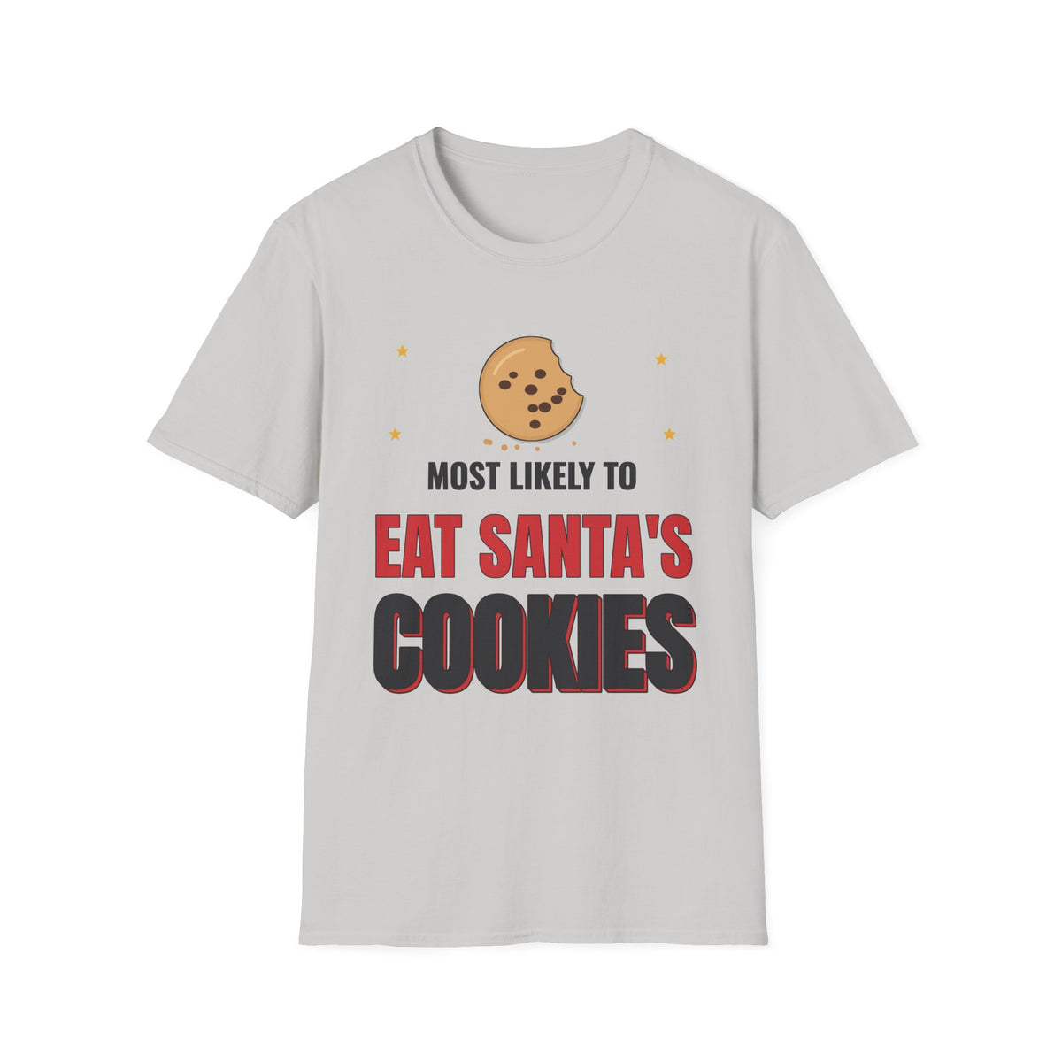 Most Likely to Eat Santa's Cookies Light Colored Shirt, Funny Family Christmas Tee