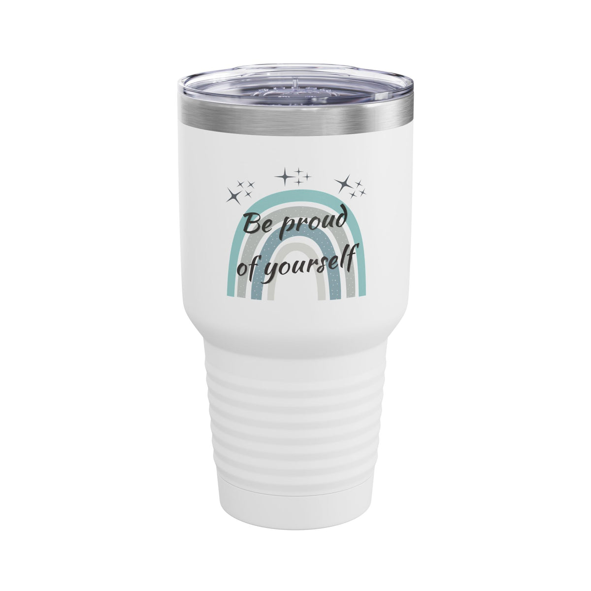 Be Proud of Yourself 30oz Tumbler, Boho Rainbow Motivational Cup