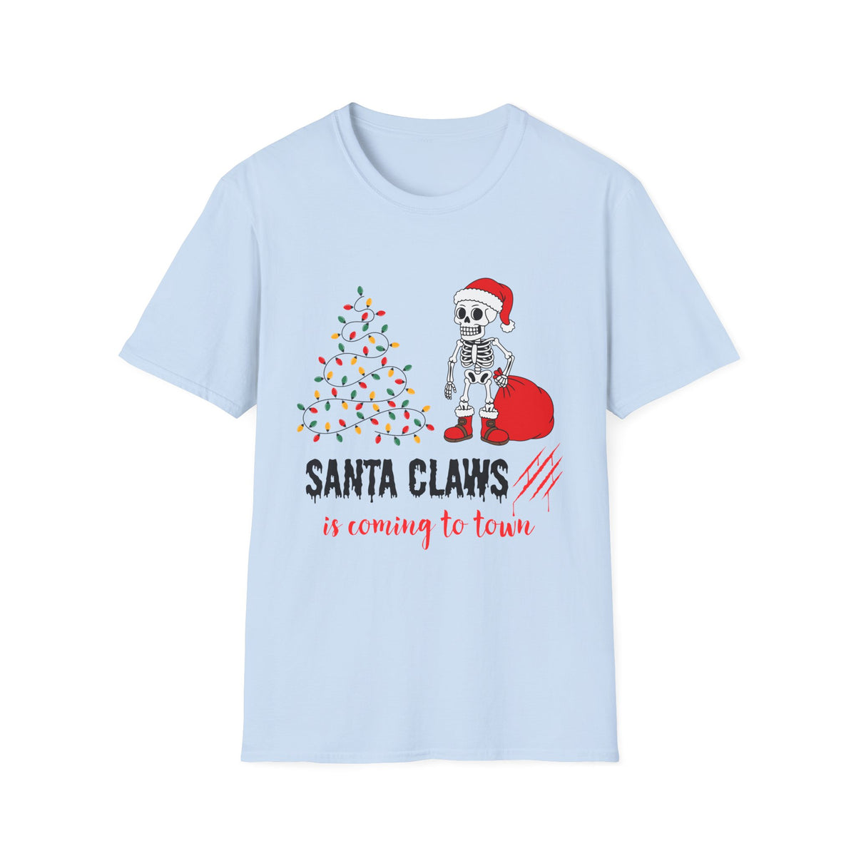 Santa Claws Is Coming to Town Shirt, Funny Skeleton Christmas Tee