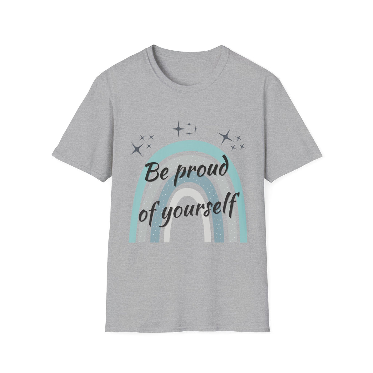 Be Proud of Yourself Shirt, Boho Rainbow Positive Tee