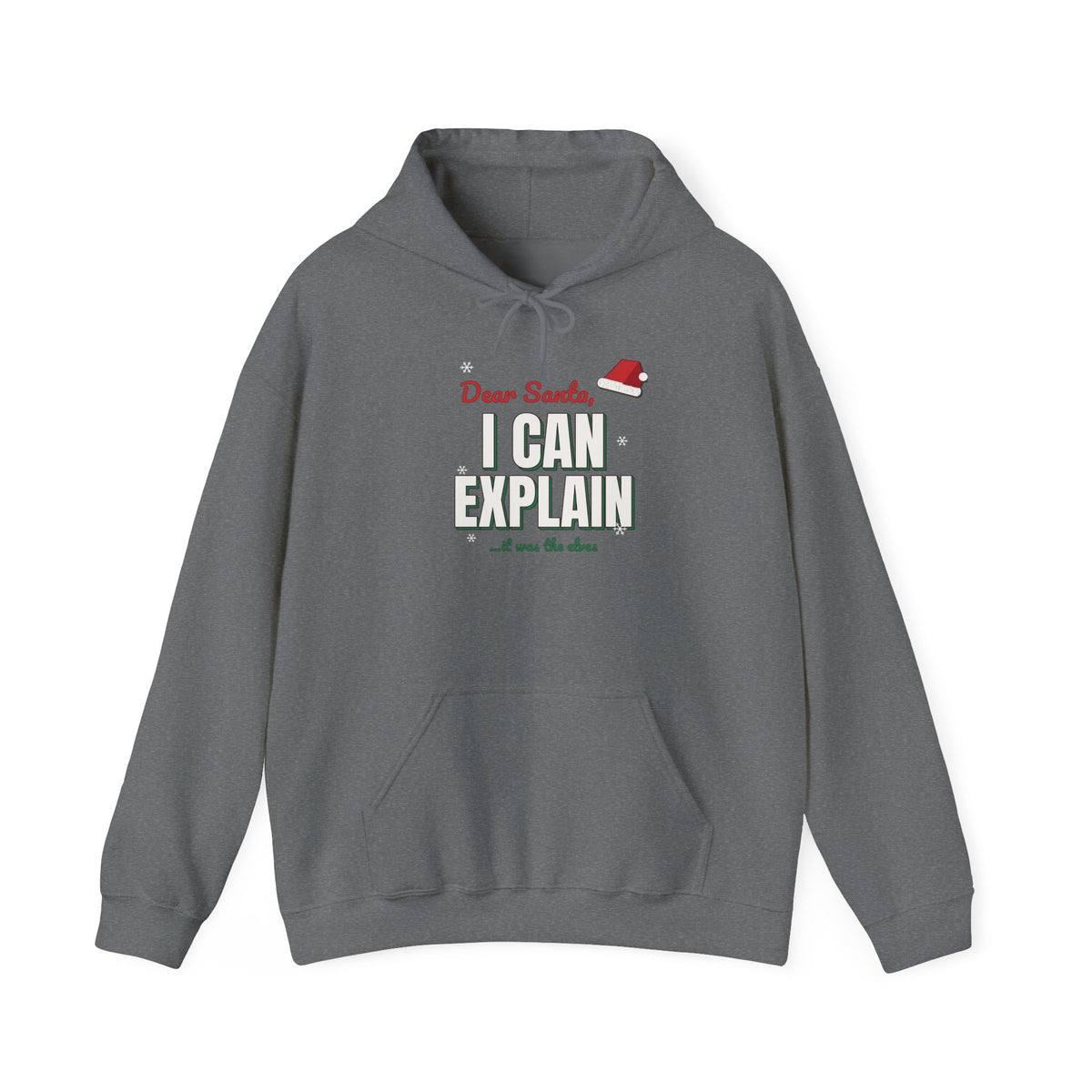 Dear Santa I Can Explain Hoodie, Funny Christmas Dark Colored Sweatshirt