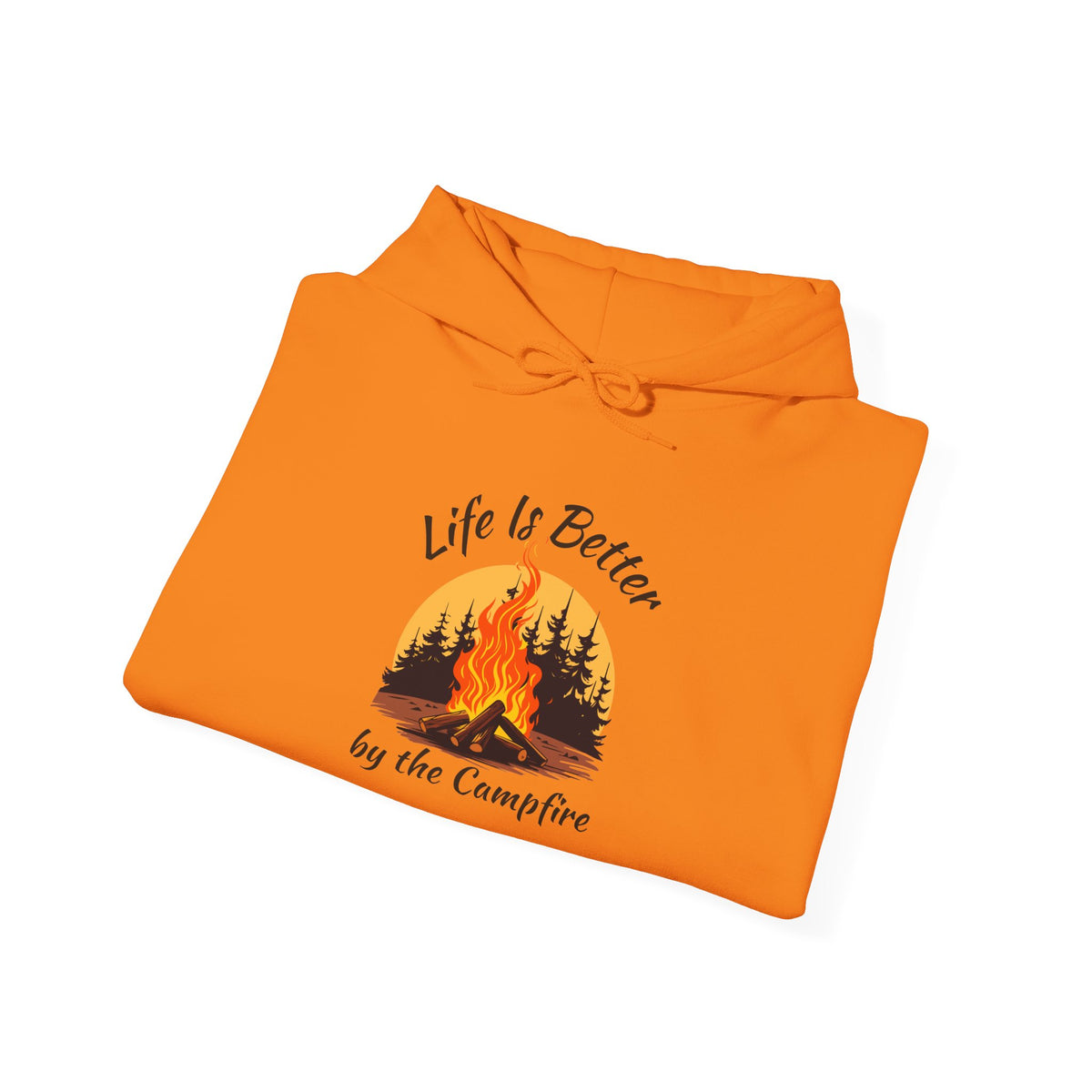 Copy of Copy of Life Is Better by the Campfire Hoodie, Camping Lover Sweatshirt