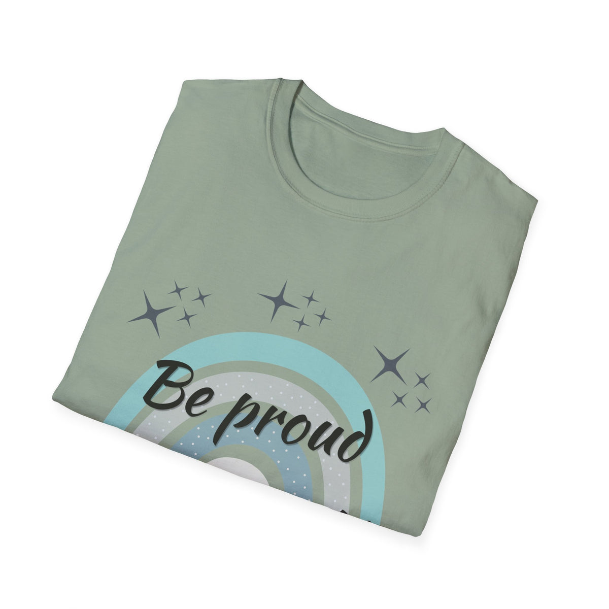 Be Proud of Yourself Shirt, Boho Rainbow Positive Tee