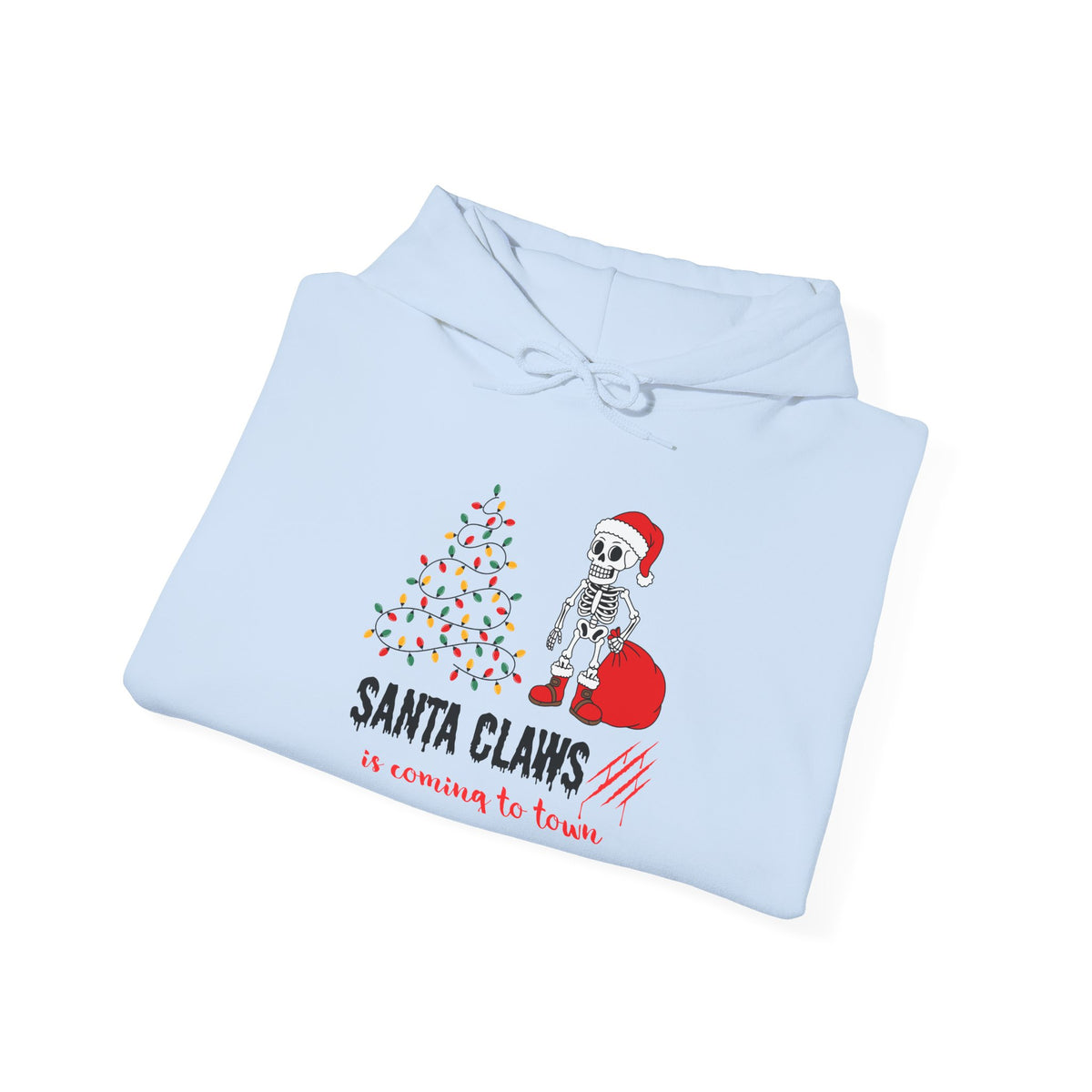 Santa Claws Is Coming to Town Hoodie, Spooky Skeleton Christmas Sweatshirt