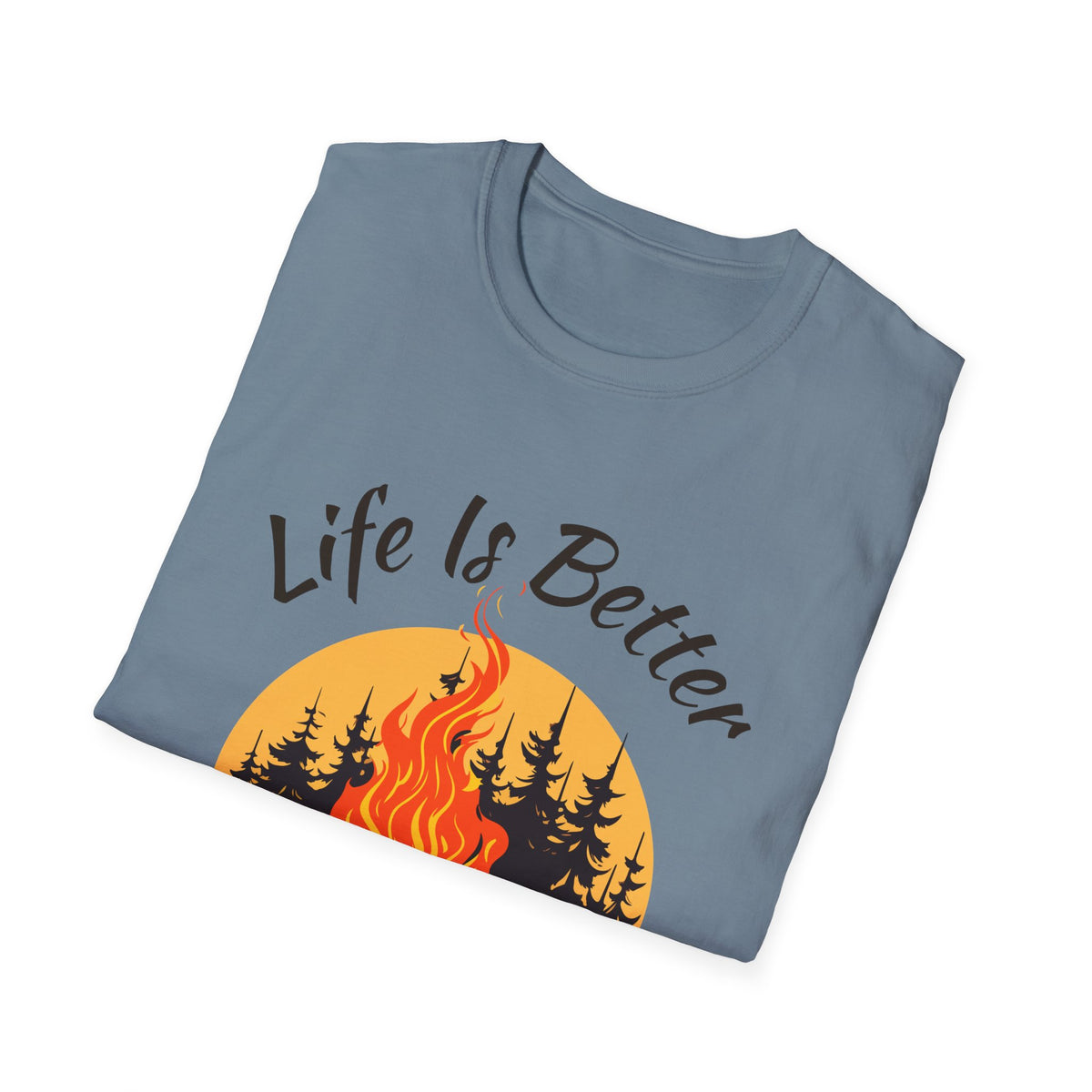 Life Is Better by the Campfire Shirt, Camping Lover Tee