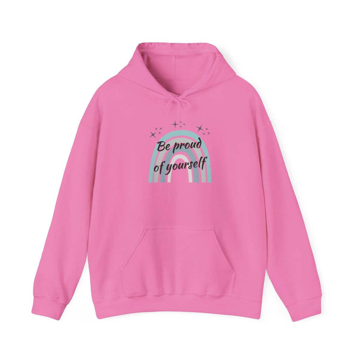 Be Proud of Yourself Hoodie, Boho Rainbow Positive Sweatshirt
