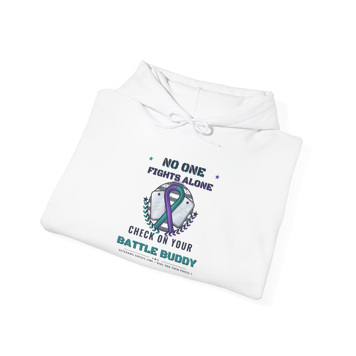 No One Fights Alone Light Colored Hoodie, Check On Your Battle Buddy Veteran Sweatshirt