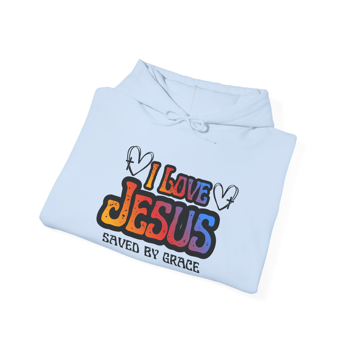 I Love Jesus Hoodie, Saved By Grace Colorful Christian Sweatshirt